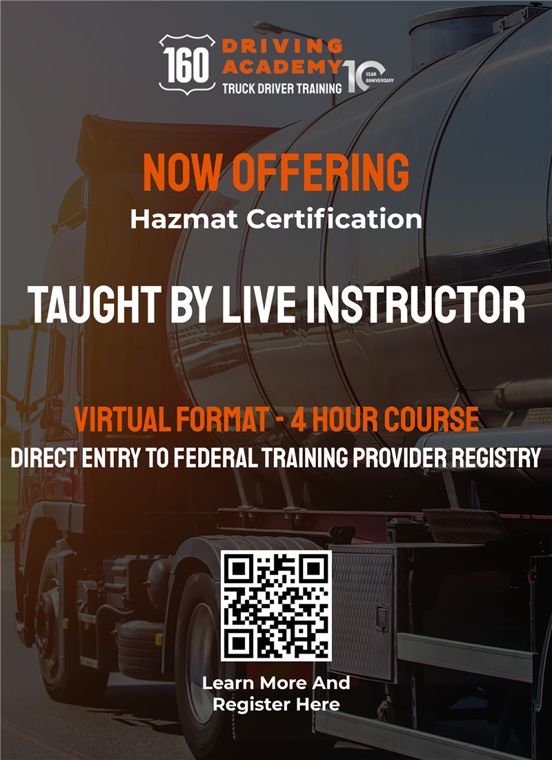 160 Driving Academy is now offering Virtual HAZMAT Training in 30 States